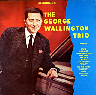 THE GEORGE WALLINGTON TRIO