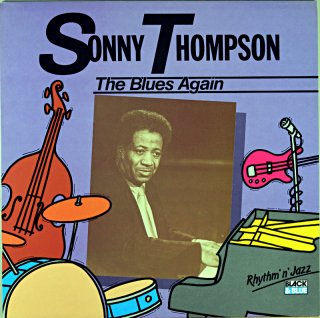 SONNY THOMPSON THE BLUES AGAIN Original