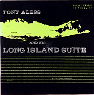 TONY ALESS AND HIS LONG ISLAND SUITE (Fresh sound)