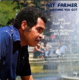 ART FARMER / SOMETHING YOU GOT Original