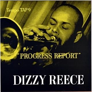 DIZZY REECE PROGRESS REPORT (SAWANO)