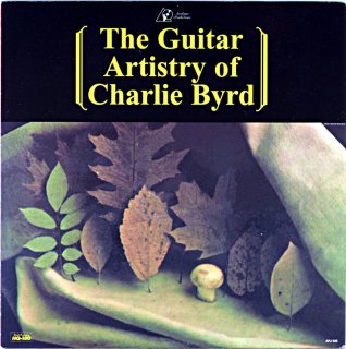 THE GUITAR ARTISTRY CHARLIE BYRD (Analogue productions)