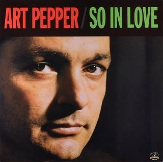 ART PEPPER SO IN LOVE 45ž 2 (Analogue Prodoctions)