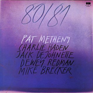 PAT METHENY 80/81 2