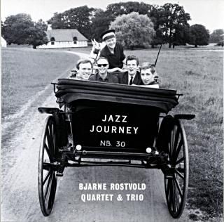 JAZZ JOURNEY BJARNE ROSTVOLD QUARTET  TRIO (SAWANO)