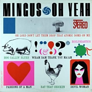 MIGUS / OH YEAH CHARLES MINGUS Oliginal