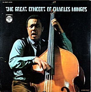 THE GREAT CONCERT OF CHARLES MINGUS 