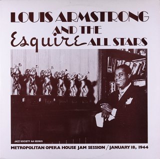 LOUIS ARMSTRONG AND THE ESQUIRE ALL STRAS Original