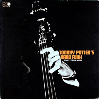 TOMMY POTTER / HARD FUNK