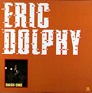 ERIC DOLPHY / DASH ONE Us盤