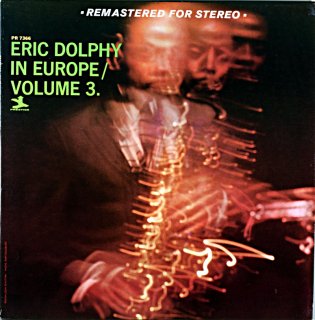 ERIC DOLPHY IN EUROPE VOL.3 (Fantasy盤)