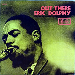 OUT THERE ERIC DOLPHY Us盤