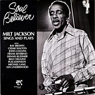 MILT JACKSON SOUL BELIEVER