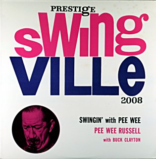PEE WEE RUSSELL / SWINGIN’ WITH PEE WEE (Fantasy盤)