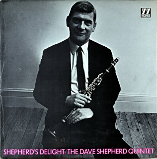 SHPHERD’S DELIGHT THE DAVE SHEPHERD QUINTET Uk盤
