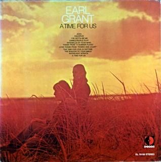 EARL GRANT A TIME FOR US Original