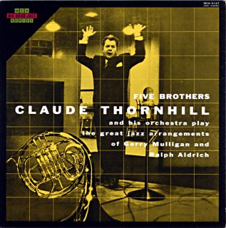 FIVE BROTHERS CLAUDE THORNHILL