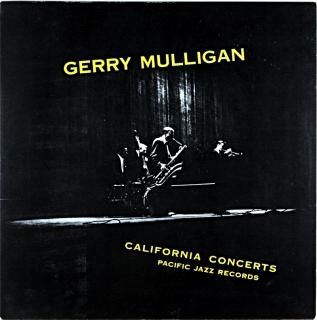 GERRY MULLIGAN CALIFORNIA CONCERTS