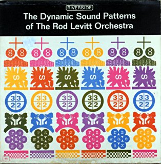 THE DYNAMIC SOUND PATTERNS OF THE ROD LEVITT Original