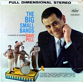 DAVE PELL / THE BIG SMALL BANDS Us