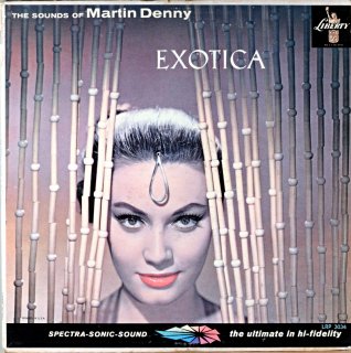 MARTIN DENNY EXOTICA Original