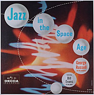 GEORGE RUSSELL JAZZ IN THE SPACE AGE