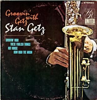 GROOVIN' WITH STAN GETZ Us