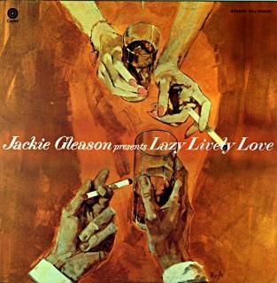 JACKIE GLEASON LAZY LIVELY LOVE