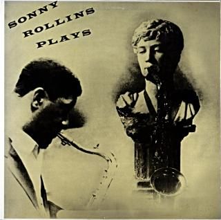 SONNY ROLLINS PLAYS