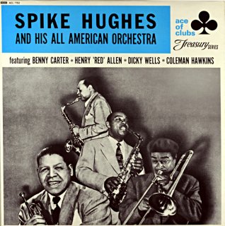 SPIKE HUGHES AND HIS ALL AMERICAN ORCHESTRA Uk