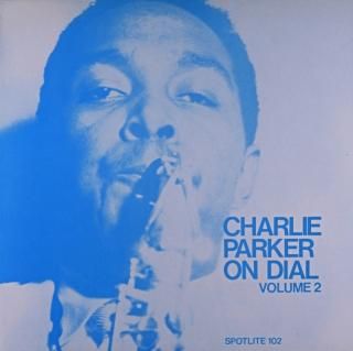 CHARLE PARKER CHARLIE PARKER ON DIAL VOL.2 Uk