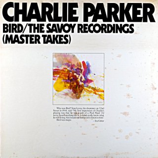 CHARLIE PARKER BIRD / THE SAVOY RECORDINGS 2