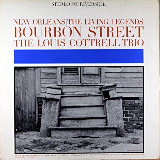 LOUIS COTTRELL TRIO BOURBON STREET Original