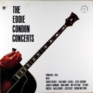 EDDIE CONDON THE EDDIE CONDON CONCERTS TOWN HALL 1944