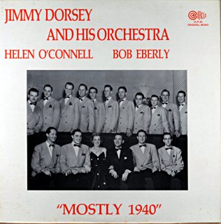 JIMMY DORSEY AND HIS ORCHESTRA MOSTLY 1940 Us盤