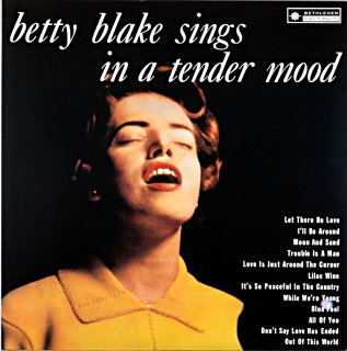 BETTY BLAKE SINGS IN A TENDER MOOD