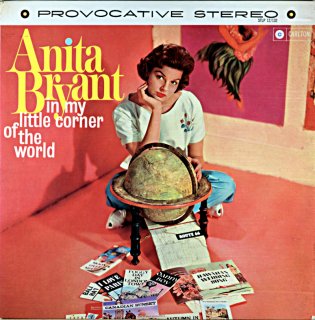 ANITA BRYANT IN MY LITTLE CORNER OF THE WORLD Original盤