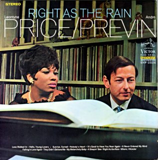 RIGHT AS THE RAIN LEONTYNE PRICE / ANDRE PREVIN