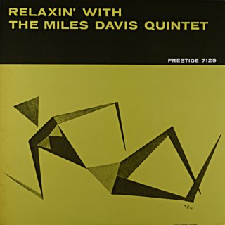 RELAXIN’ WITH THE MILES DAVIS QUINTET