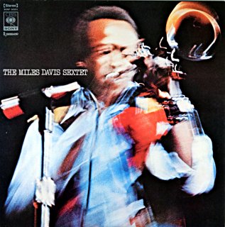 THE MILES DAVIS SEXTET