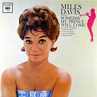 MILES DAVIS SEXTET SOMEDAY MY PRINCE WILL COME EU盤