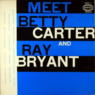 MEET BETTY CARTER AND RAY BRYANT