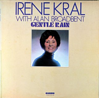 IRENE KRAL WITH ALAN BROADBENT GENTLE RAIN Original