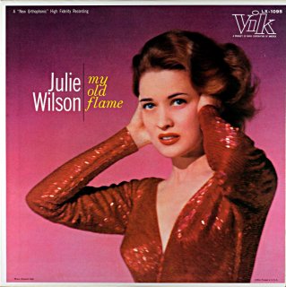 JULIE WILSON MY OLD FLAME