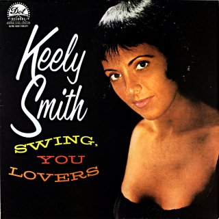 KEELY SMITH SWINGYOU LOVERS (Fresh sound)