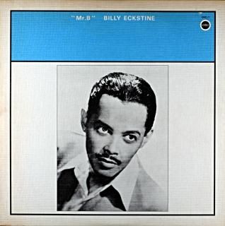 BILLY ECKSTINE MR.B