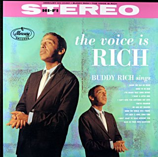 BUDDY RICH SINGS THE VOICE IS RICH