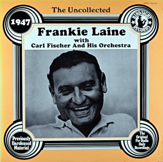 FRNKIE LAINE WITH CARL FISCHER AND HIS ORCHESTRA