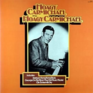 HOAGY CARMICHAEL SINGS HOAGY CARMICHAEL