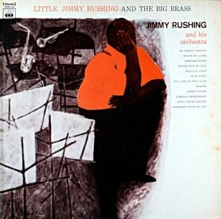 LITTLE JIMMY RUSHING AND THE BIG BRASS